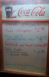 A menu we weren't brave enough to try - fried alligator...
